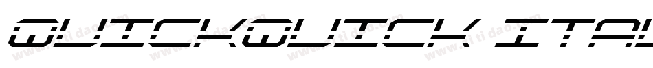 QuickQuick Italic字体转换
